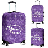 Proud Chihuahua Parent Luggage Cover - Value Basin