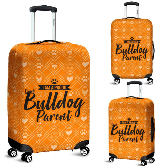 Proud French Bulldog Parent Luggage Cover - Value Basin